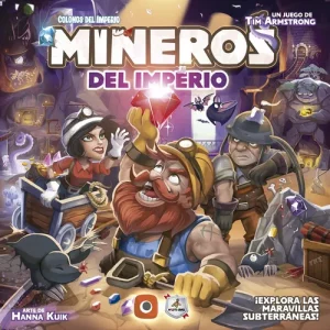MINEROS DEL IMPERIO