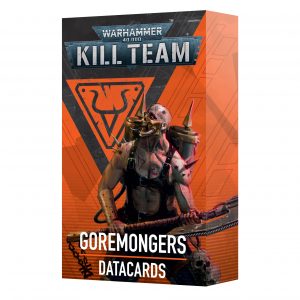 KILL TEAM: GOREMONGERS DATACARDS (ENG)